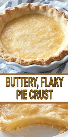 Grandma Pie Crust Recipe, Easy Buttery Pie Crust, Buttery Pie Crust Flaky, Full Proof Pie Crust, Pie Crust With Butter Easy, Flakey Buttery Pie Crust, Low Sodium Pie Crust, Best Butter Pie Crust Recipe, Buttery Flakey Pie Crust Recipe