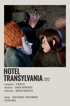 the movie poster for hotel transsyvanina 2012, featuring two animated characters and an orange haired woman