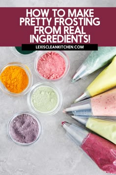 Pastel colored frosting on a table next to vegetable and fruit powders. Natural Red Food Coloring Frosting, How To Color Frosting Without Dye, How To Dye Frosting, Dye Free Cake Decoration, Dye Free Baking, Brown Frosting With Food Coloring