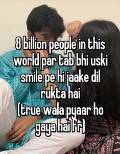 a man and woman sitting next to each other with the words 8 billion people in this world