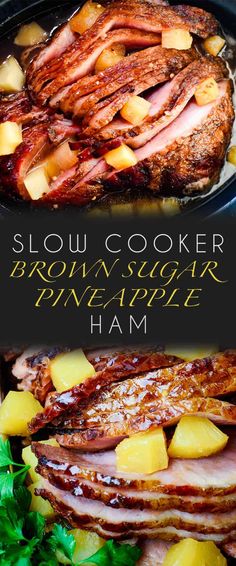 slow cooker brown sugar pineapple ham is the perfect way to use up leftovers