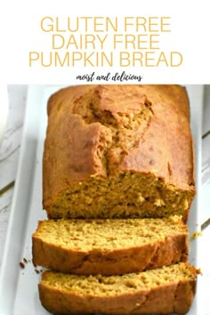 a loaf of gluten free pumpkin bread on a white plate with text overlay