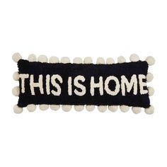 Mud Pie This Is Home Tufted Long Pillow | Cornell's Country Store Elsie De Wolfe, Long Pillow, The Pillow, Great Wedding Gifts, Baby Easter, Mud Pie, Crafty Craft, Baby Romper, New Friends