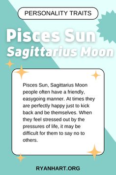 a poster with the words pisces sun sagittatius moon