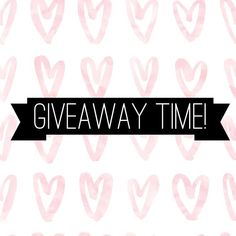 the words giveaway time written in black and pink watercolor hearts on a white background