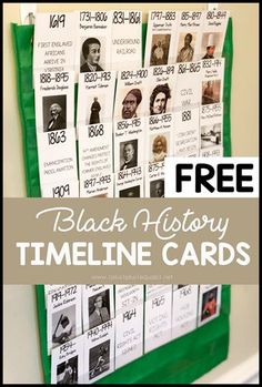 a green bulletin board with pictures on it and the text free black history time line cards