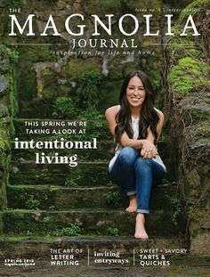 the cover of magnolia journal featuring a woman sitting on steps in front of trees