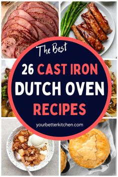 the best 25 cast iron dutch oven recipes to make it easier for you to cook