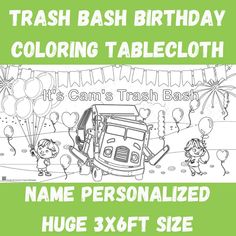 a green birthday card with the words trash bash birthday coloring tablecloth it's cam's trash bash name personalized huge 3xft size