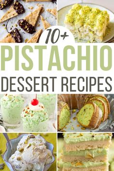 the top 10 pistachio dessert recipes