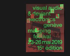 a poster with the words visual audio & deviant electronics's genneve maping festival