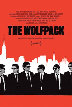 a movie poster for the wolfpack with men in suits and sunglasses standing on a city background