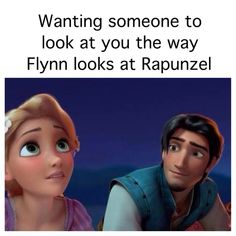 an image of rappui and princess aurora from frozen water with caption that reads, wanting someone to look at you the way flyn looks at rappui