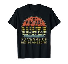 an old years birthday t - shirt that says vintage