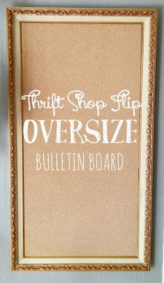 a bulletin board with the words, thrift shop flip oversize bulletin board on it