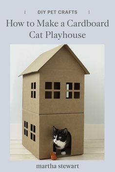 a cardboard house with a cat in it and the words martha stewart how to make a cardboard cat house