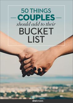 Dorky, cheesy and romantic things that should be on your relationship bucket list Marriage Bucket List Ideas, Couple Bucket List Relationships Things To Do, Romance Bucket List, Things To Do On Your Anniversary Couple, Romantic Bucket List Ideas, Things To Do On Your Anniversary, Couple Bucket List Relationships