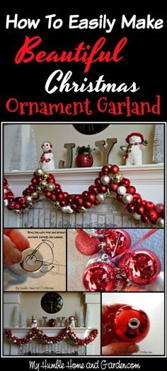 how to easily make beautiful christmas ornaments ornament garland with instructions for making them