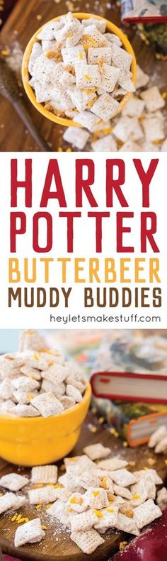 harry potter's butterbeeer muddy buddies recipe on a table with other food items