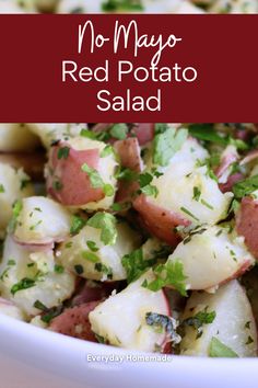 red potato salad in a white bowl with text overlay that reads, no mayo red potato salad