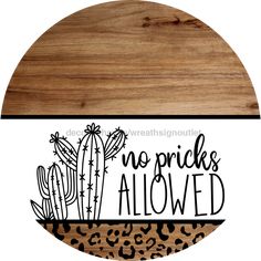 No Pricks Allowed Door Hanger Dco-01550-Dh 18’ Round Wood Patriotic Door Hanger, Small Easel, Wood Door Hanger, Wood Door Hangers, Round Door, Wood Door, Painted Doors, Porch Decor, Summer Crafts