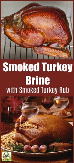 smoked turkey brine with smoked turkey rub on the grill and in front of it