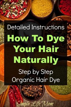 Hair Dye Natural, Organic Hair Dye, Herbal Hair Dye, Homemade Makeup, Natural Highlights, Dyed Natural Hair, Herbal Hair, Organic Hair, Natural Herbs