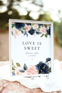 This love is sweet, take a treat sign features elegant watercolor blush pink and navy blue florals with a simple and timeless font combination. It's the perfect dessert table signage for a baby shower, bridal shower, wedding or any event you have in mind. Navy Blush Weddings, Bridal Shower Decorations Pink, Font Combination, Table Signage, Blue Wedding Centerpieces, Timeless Font, Wedding Treats, Bar Poster, Floral Greenery