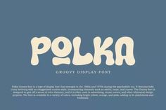 Polka Typeface | Free Fonts Examples Best Cursive Fonts, Popular Free Fonts, Romantic Fonts, Free Commercial Fonts, Business Fonts, Font Examples, Groovy Font