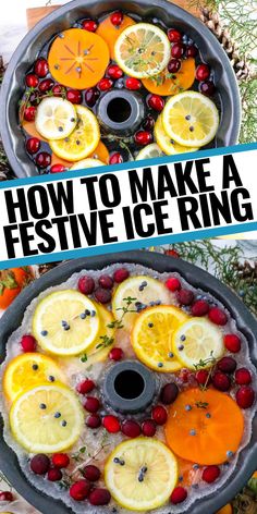 an ice ring with lemons, cranberries and cherries on it in the middle