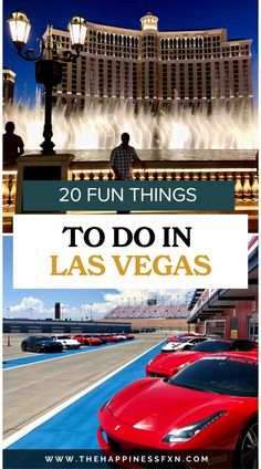 the las vegas strip with text overlay that reads 20 fun things to do in las vegas