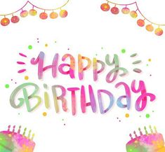 a birthday card with the words happy birthday written in bright colors and decorated with confetti