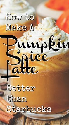 how to make a pumpkin spice latte better than starbucks kreme and cinnamon sticks