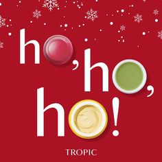 a red background with white snowflakes and text that reads ho hoo, tropic