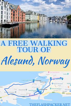 the free walking tour of aleund, norway with text overlaying it's image