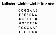 the words kalmba twinkle twinkle little star are in black and white