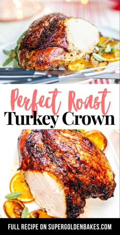 the perfect roast turkey crown on a white plate