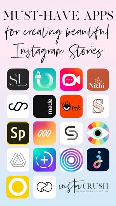 the top 10 must have apps for creating beautiful instagram stories by using these icons