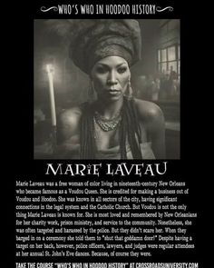 the poster for marie laveau's who's in hoodoo history