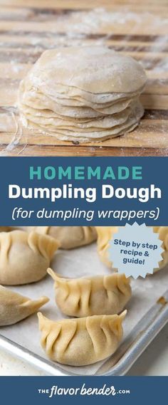 homemade dumpling dough on a baking sheet with text overlay that reads homemade dumpling dough for dumping wrappers