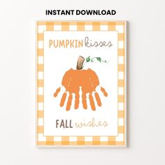 an orange and white poster with the words pumpkin kisses written on it