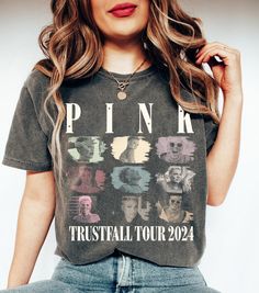 Graphic P!nk Trustfall Tour 2024 Shirt, Comfort Colors P!nk Music Festival Shirt, P!nk Summer Carnival 2024 Shirt, Pink Fan Lovers Shirt NOTE ABOUT SHIPPING & CUSTOMSI use local printers in United States, Canada, UK, Australia. Germany & Italy. This ensures that you will never be charged with surprise customs fees on your tee. . All t-shirts are custom made to order and are printed using the latest ink to garment technology, a technology superior to heat transfer or screen print. - Heather color Pink Band Merch Top For Fall, Pink Letter Print Shirt For Fall, Pink Graphic Print Shirt For Fall, Pink Casual Top For Concert, Casual Pink Top For Concert, Pink Band Merch Short Sleeve Top, Trendy Pink Fan Merchandise Tops, Pink Tops With Letter Print For Fan Merchandise, Pink Graphic Print Top For Concert