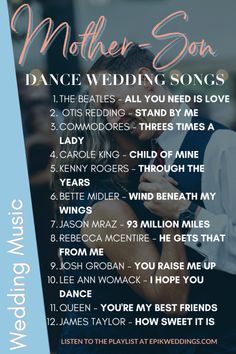 a poster with the words mother son dance wedding songs