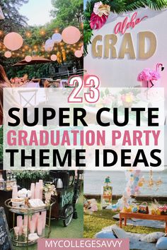 23 super cute graduation party theme ideas Cute Grad Party Themes, Senior Graduation Party Themes, Graduation Party Themes High School, Graduation Party At Home Ideas, Graduation Party Tent Decorations, Graduation Themes Ideas, Graduation Party Ideas College Outdoor, Grad Theme Ideas, Graduation Party Color Ideas