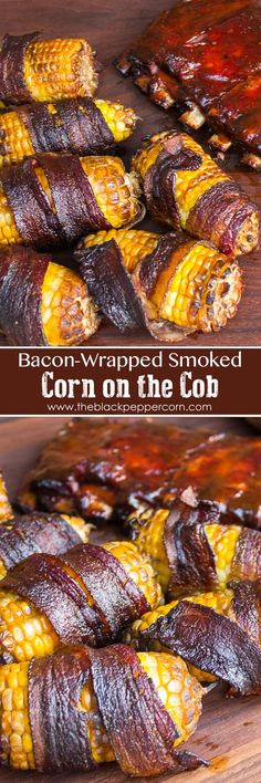 bacon wrapped corn on the cob is shown in two separate images, one has been grilled