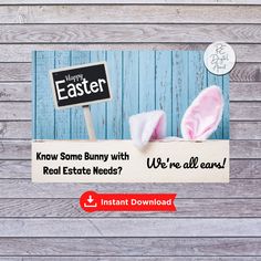 an easter bunny with real estate needs sign in front of wood planks that reads, happy easter know some bunny with real estate needs?