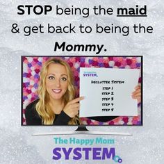 a woman holding up a sign that says stop being the maid and get back to being the mommy