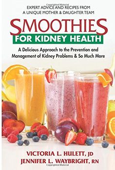 the cover of smoothies for kidney health