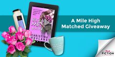 a tablet, coffee cup and pink roses on a blue background with text reading a mile high matched giveaway