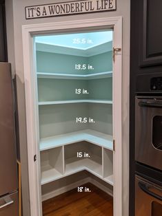 an open pantry door showing the measurements for it's wonderful life